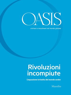 cover image of Oasis n. 31, Rivoluzioni incompiute